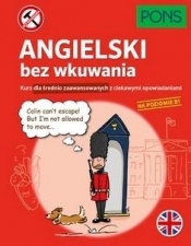 Angielski bez wkuwania B1 w.2 - Opracowanie zbiorowe