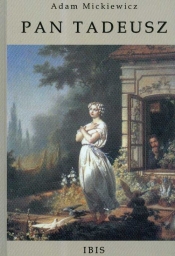Pan Tadeusz - Adam Mickiewicz