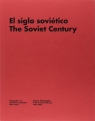 Soviet Century Russian Photography in the Lafuente Archive (1917-1972) Alberto de Samaniego