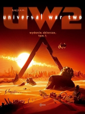 Universal War Tom 1 - Denis Bajram