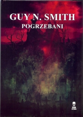 Pogrzebani - Guy N. Smith