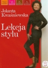 Lekcja stylu  Kwaśniewska Jolanta