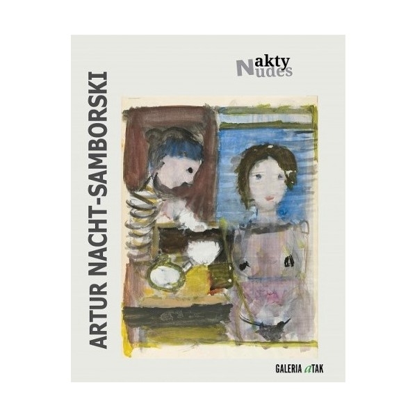 <img src='https://webimage.pl/pics/686/9/d85229-thickbox.jpg' style='height:440px' /> Artur Nacht-Samborski – Akty