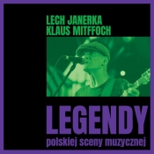 Legendy polskiej sceny muzycznej: Lech Janerka/Klaus Mittfoch