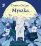 Myszka - Dorota Gellner, Dorota Gellner