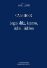 Logos dike kosmos eidos i eidolon Ernst Cassirer