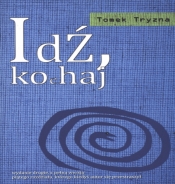 Idź kochaj