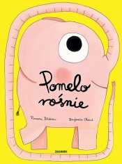 Pomelo rośnie (Uszkodzona okładka) - Ramona Bădescu
