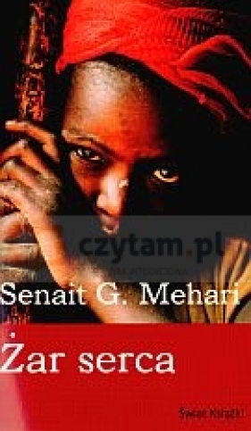 Żar serca - Senait G. Mehari