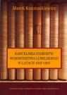 Kancelaria starostw województwa lubelskiego w latach 1919-1939  Konstankiewicz Marek