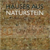 Häuser aus Naturstein