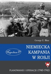 Niemiecka kampania w Rosji - George E. Blau