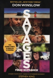 Savages ponad bezprawiem