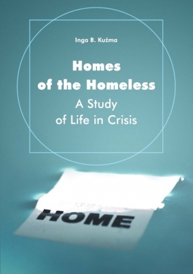 Homes of the Homeless - Inga Barbara Kuźma
