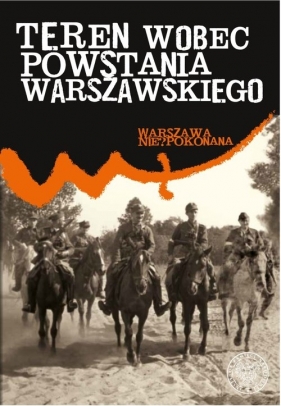 Teren wobec powstania warszawskiego