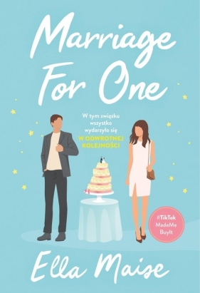 Marriage for One - Ella Maise