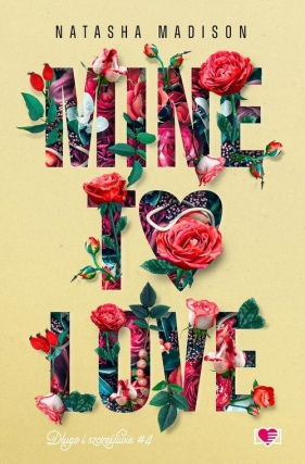 Mine to love. - Natasha Madison