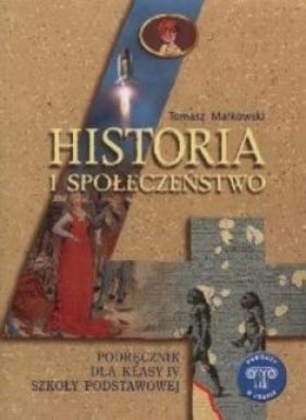 Podróże w czasie 4 Historia i społeczeństwo Podręcznik - Małkowski Tomasz