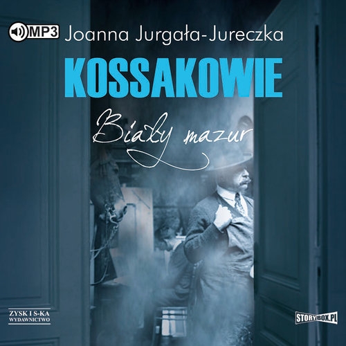 Kossakowie Biały mazur
	 (Audiobook)