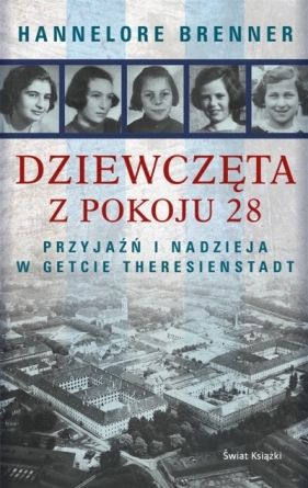 Dziewczęta z pokoju 28 - Hannelore Brenner