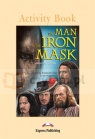 Man in the Iron Mask Activity Book & Glossary Alexandre Dumas