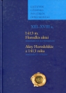 Akty Horodelskie z 1413 roku Dokumenty i studia