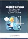 Dobra kadrowa Magdalena Król