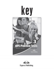 CPE Practice Tests 3 Answer Key - Bob Obee, Virginia Evans