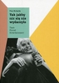 Linia Teatralna. Tak jakby nic się nie wydarzyło - Tim Etchells