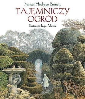 Tajemniczy ogród - Frances Hodgson Burnett