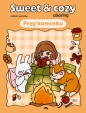 Przy kominku. Sweet & cozy coloring - Amélie’s workshop