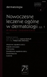 W Gabinecie Lekarza Specjalisty. Nowoczesne leczenie ogólne w dermatologii.