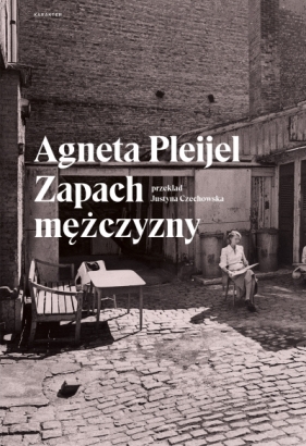 Zapach mężczyzny - Agneta Pleijel