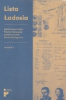 Lista Ładosia (wydanie II, uzupełnione) Kumoch Jakub, Maniewska Monika, Uszyński Jędrzej, Zygmunt Bartłomiej