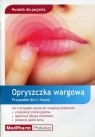 Opryszczka wargowa Poradnik dla pacjenta Przypadek dla L-lizyny