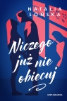 Niczego już nie obiecuj Natalia Sońska