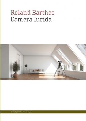 Camera lucida - Roland Barthes