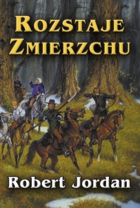 Rozstaje zmierzchu - Robert Jordan