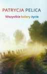 Wszystkie kolory życia