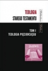 Teologia Starego Testamentu T.1 Teologia Pięcioksięgu red. Mariusz Rosik