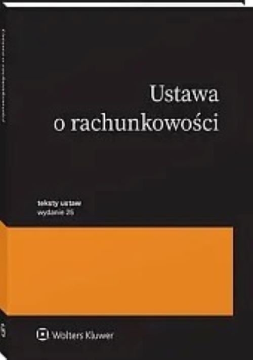 Ustawa o rachunkowości Przepisy w.25/2024