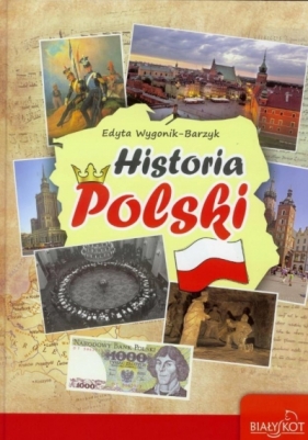 Histroia Polski - Edyta Wygonik-Barzyk