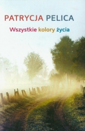Wszystkie kolory życia