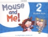  Mouse and Me 2 Student Book