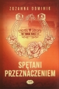 Spętani przeznaczeniem - Dominik Zuzanna
