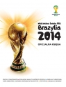 Mistrzostwa Świata FIFA Brazylia 2014 Oficjalna księga Oficjalny Mattos Jon