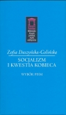 Socjalizm i kwestia kobieca Wybór pism Daszyńska-Golińska Zofia