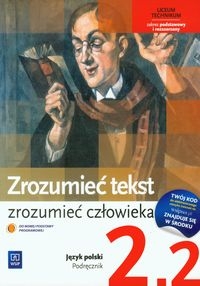 Zrozumieć tekst zrozumieć człowieka Język polski 2 część 2 Podręcznik Zakres podstawowy i rozszerzony
