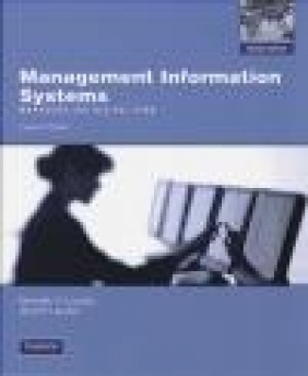 Management Information Systems 11e Jane P. Laudon, Kenneth C. Laudon, K Laudon