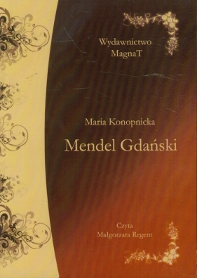 Mendel Gdański (Audiobook) - Maria Konopnicka